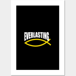 Everlasting Life Posters and Art